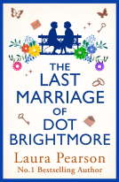 book cover for The Last Marriage of Dot Brightmore