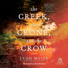book cover for The Creek, the Crone, and the Crow