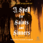 book cover for A Spell for Saints and Sinners