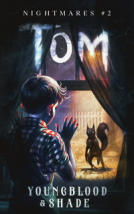 book cover for Tom (Nightmares Book 2)