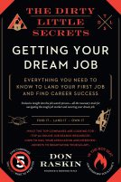 book cover for The Dirty Little Secrets of Getting Your Dream Job