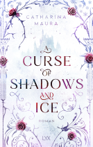 Buchcover für A Curse of Shadows and Ice