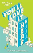 book cover for You’ll Love It Here
