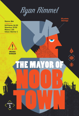 book cover for The Mayor of Noobtown