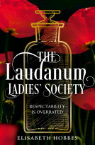 book cover for The Laudanum Ladies’ Society