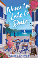 book cover for Never Too Late to Date