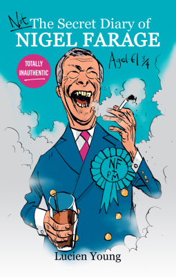 book cover for Not the Secret Diary of Nigel Farage Aged 61¾