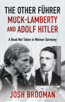 book cover for The Other Führer: Muck-Lamberty and Adolf Hitler