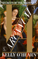 book cover for Arcanum: Secrets of the Madonna