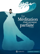 Couverture du livre pour La Méditation était presque parfaite