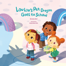 book cover for Lou Lou's Pet Dragon Goes to School
