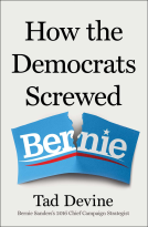 book cover for How the Democrats Screwed Bernie