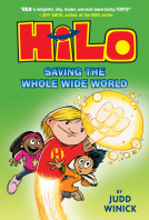 book cover for Hilo Book 2: Saving the Whole Wide World