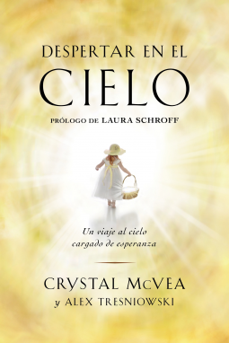 book cover for Despertar en el cielo (Waking Up in Heaven Spanish Edition)