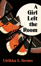 book cover for A Girl Left the Room