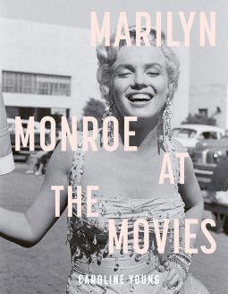 book cover for Marilyn Monroe at the Movies