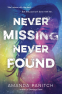 Cover Image: Never Missing, Never Found