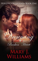book cover for Dreaming With A Broken Heart 