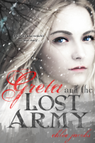 book cover for Greta and the Lost Army (Mylena Chronicles, #3)