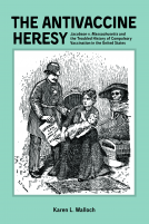 book cover for The Antivaccine Heresy