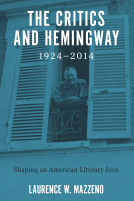 book cover for The Critics and Hemingway, 1924-2014
