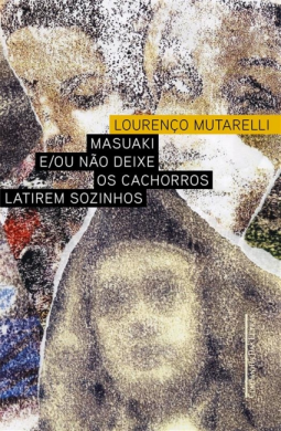 book cover for Masuaki e/ou Não deixe os cachorros latirem sozinhos