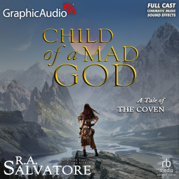 book cover for A Tale of the Coven 1: Child of a Mad God [Dramatized Adaptation]