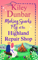 book cover for Making Sparks Fly at the Highland Repair Shop