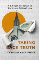 book cover for Taking Back Truth