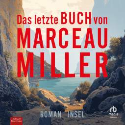 Buchcover für Das letzte Buch von Marceau Miller