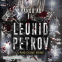 Couverture du livre pour Leonid Petrov T2: L'âme d'une Reine