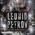 Couverture du livre pour Leonid Petrov T2: L'âme d'une Reine