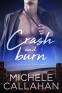 Cover Image: Crash and Burn