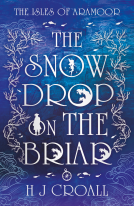 book cover for The Snowdrop on The Briar