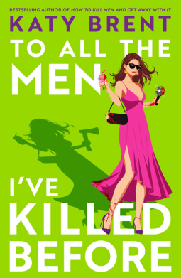 book cover for To All the Men I’ve Killed Before