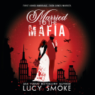 book cover for Married to the Mafia