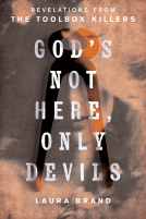 book cover for God’s Not Here, Only Devils