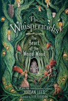 book cover for The Heart of the Weird Wood
