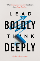 book cover for Lead Boldly, Think Deeply