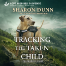 book cover for Tracking the Taken Child