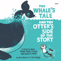 book cover for The Whale’s Tale and the Otter’s Side of the Story