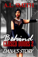 book cover for Behind Closed Doors 2: Dana's Story