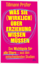Buchcover für Was Sie (wirklich) über Erziehung wissen müssen