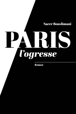 Couverture du livre pour Paris l'ogresse