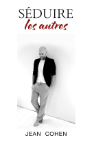 Couverture du livre pour Séduire les autres