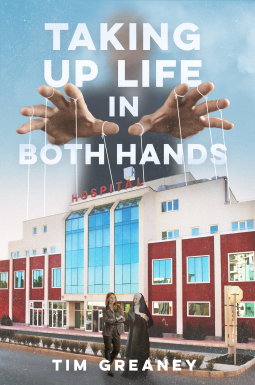 book cover for Taking Up Life in Both Hands