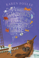 book cover for The Wondrous Tale of Lavender Wolfe