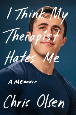 book cover for I Think My Therapist Hates Me