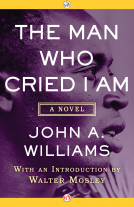 book cover for The Man Who Cried I Am