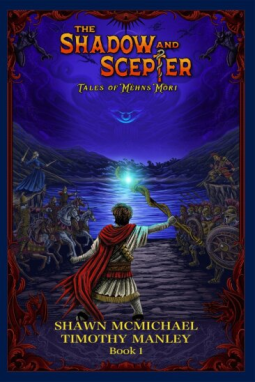book cover for The Shadow and the Scepter: Tales of Méhns Móri, Book One